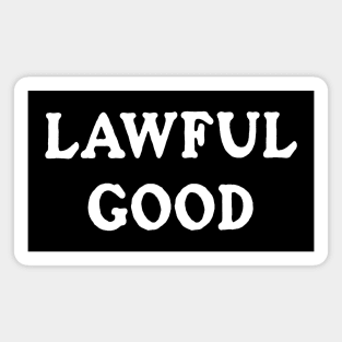 Lawful Good (Black) Magnet